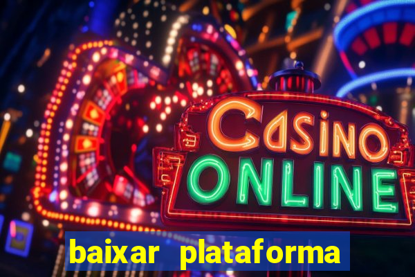 baixar plataforma 234 vip